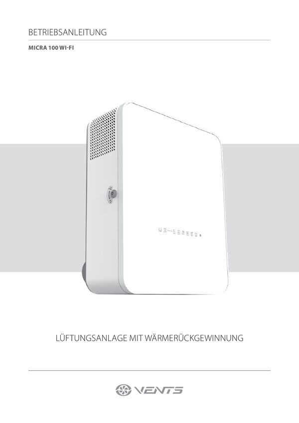 VENTS Micra 100 E WiFi - Bedienungsanleitung